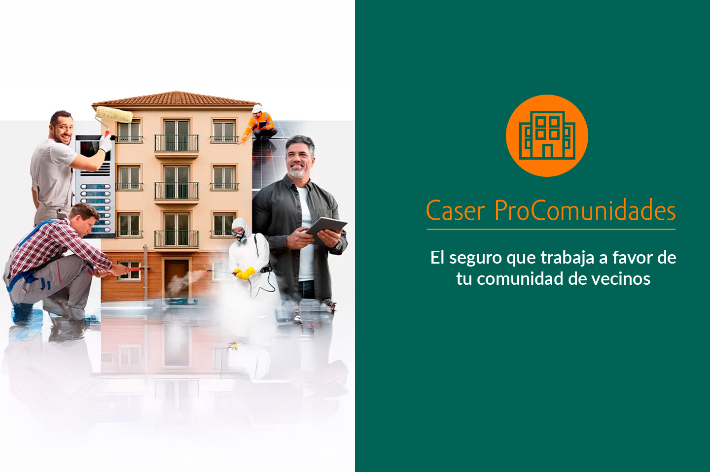 Seguro para comunidades de vecinos ProComunidades de Caser